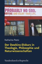 Der Dawkins-Diskurs in Theologie, Philosophie und Naturwissenschaften Book Cover